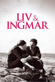 Liv & Ingmar 2012 on netflix