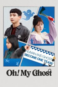 Oh! My Ghost 2022 on netflix