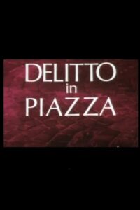 Delitto in Piazza 1980 on netflix