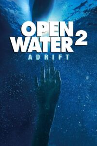 Open Water 2: Adrift 2006 on netflix