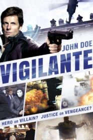 John Doe: Vigilante 2014 on netflix