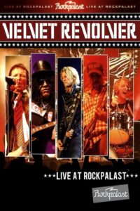 Velvet Revolver: Let It Roll – Live In Germany 2012 on netflix