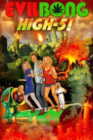 Evil Bong: High-5! 2016 on netflix