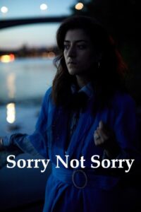 Sorry Not Sorry 2019 on netflix