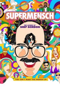 Supermensch: The Legend of Shep Gordon 2013 on netflix