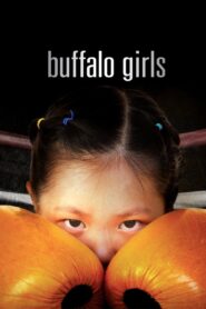 Buffalo Girls 2012 on netflix