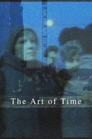 The Art of Time 2009 on netflix