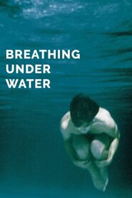 Breathing Under Water 2000 on netflix