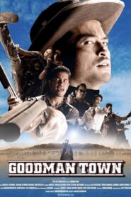 Goodman Town 2002 on netflix
