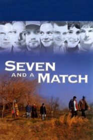 Seven and a Match 2001 on netflix