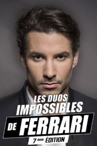 Les duos impossibles de Jérémy Ferrari : 7ème édition 2020 on netflix