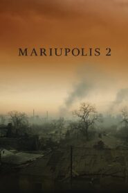 Mariupolis 2 2022 on netflix