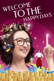 Welcome to the Happy Days 2015 on netflix