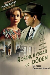 Roses, Kisses and Death 2013 on netflix