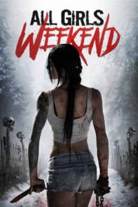 All Girls Weekend 2016 on netflix
