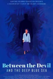 Between the Devil and the Deep Blue Sea 2020 on netflix
