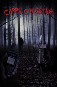 Capps Crossing 2017 on netflix