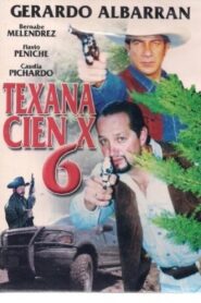Texana cien X #6 2001 on netflix