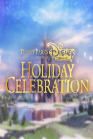 Disney Parks Presents a Disney Channel Holiday Celebration 2017 on netflix