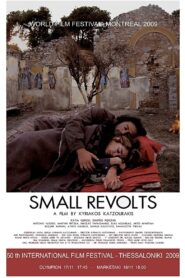 Small Revolts 2009 on netflix