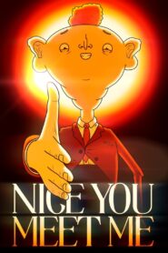 Nice You Meet Me 2023 on netflix