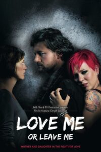 Love Me or Leave Me 2013 on netflix
