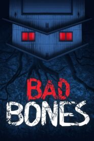 Bad Bones 2022 on netflix