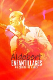 Aldebert – enfantillages au Zénith de Paris 2023 on netflix