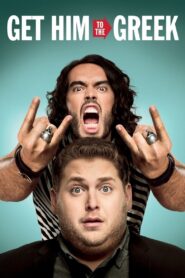 Get Him to the Greek 2010 on netflix