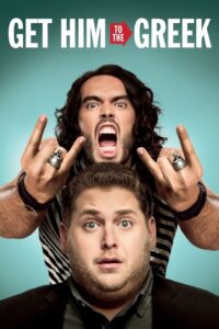 Get Him to the Greek 2010 on netflix