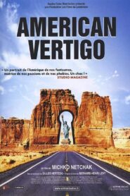 American Vertigo 2007 on netflix