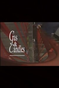 Gas and Candles 1991 on netflix