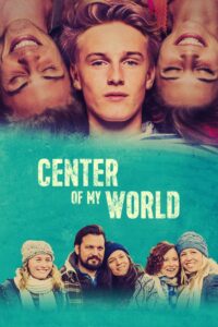 Center of My World 2016 on netflix