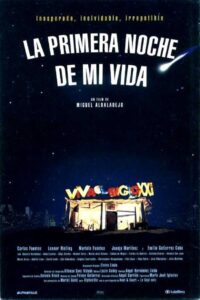 La primera noche de mi vida 1998 on netflix