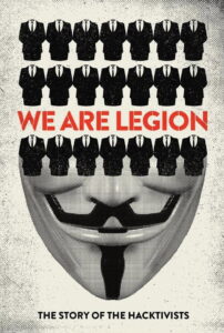 We Are Legion: The Story of the Hacktivists 2012 on netflix