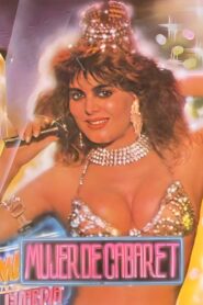 Mujer de cabaret 1991 on netflix