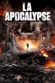 LA Apocalypse 2014 on netflix