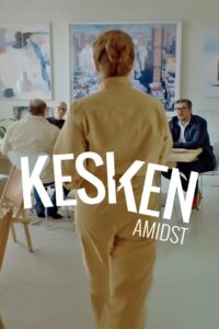 Amidst 2024 on netflix