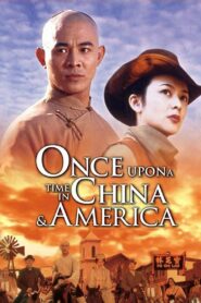 Once Upon a Time in China and America 1997 on netflix