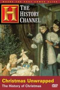 Christmas Unwrapped: The History of Christmas 1997 on netflix