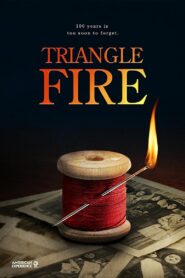 Triangle Fire 2011 on netflix
