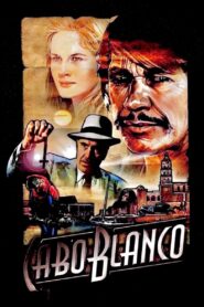 Caboblanco 1980 on netflix