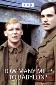 How Many Miles to Babylon? 1982 on netflix