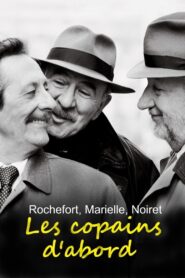 Rochefort, Marielle, Noiret: Les copains d’abord 2020 on netflix