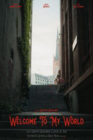 Welcome To My World 2024 on netflix