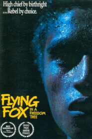 Flying Fox in a Freedom Tree 1990 on netflix