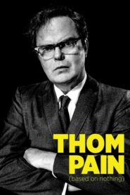 Thom Pain 2017 on netflix