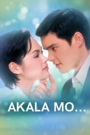 Akala Mo… 2002 on netflix