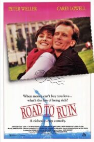 Road to Ruin 1991 on netflix