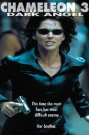 Chameleon 3: Dark Angel 2000 on netflix